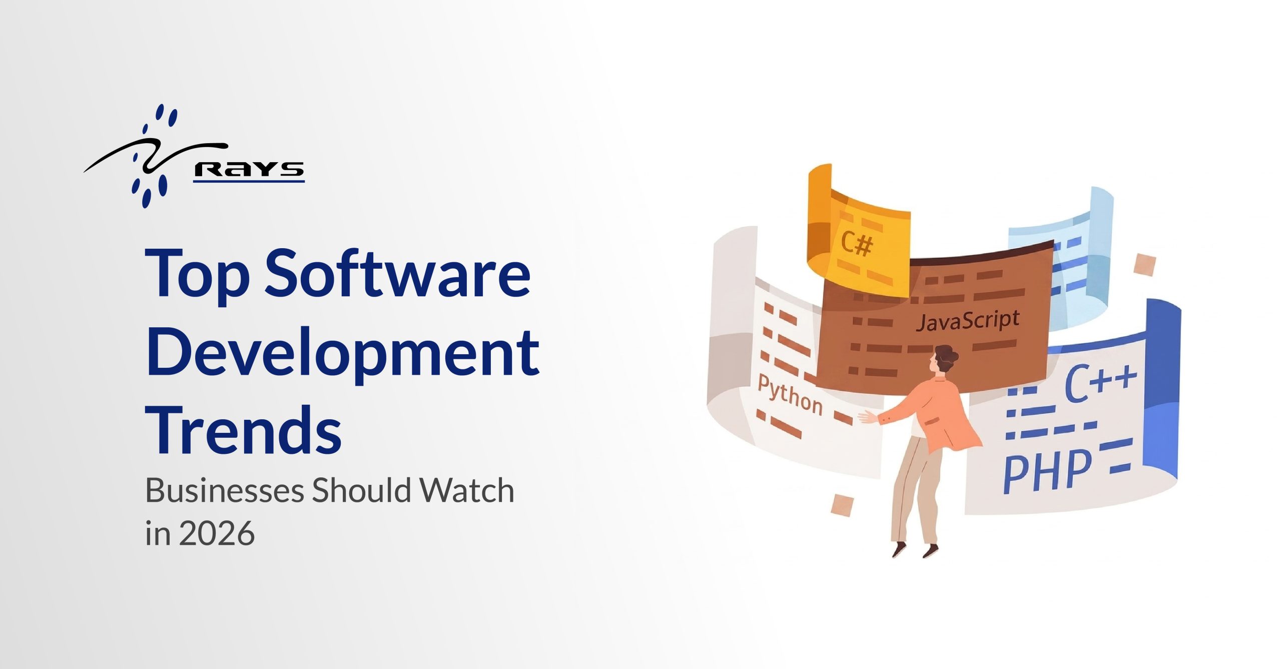 Top Software Development Trends Businesses Should Watch in 2026