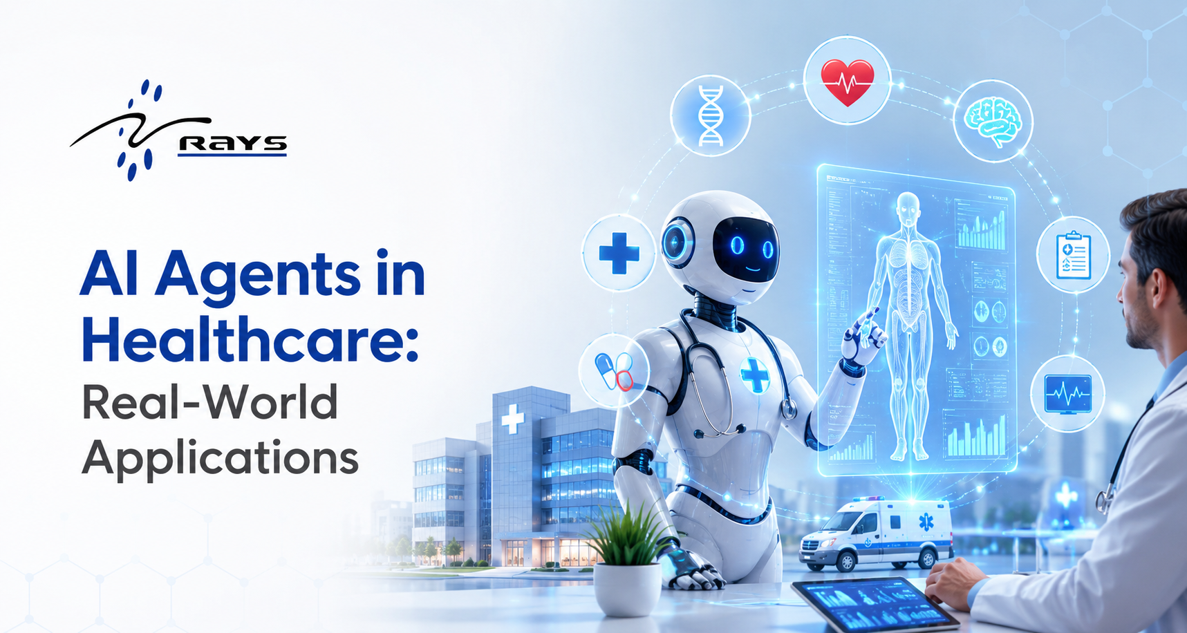AI Agents in Healthcare: Real-World Applications